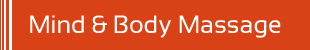 Mind & Body Massage